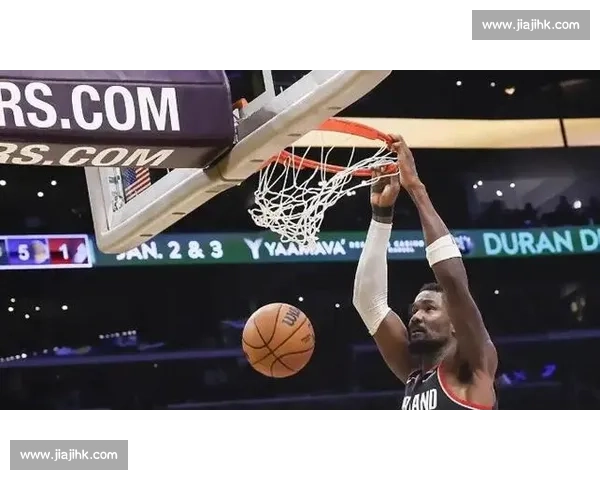 开拓者买断艾顿腾出空间！杨瀚森崛起，湖人签约状元中锋补强争冠短板